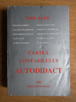 Toni Ratiu - Cartea contabilului autodidact