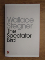 Wallace Stegner - The spectator bird