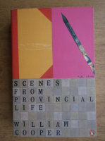 William Cooper - Scenes from provincial life and scenes from married life