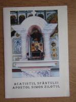 Acatistul Sfantului Apostol Simon Zilotul