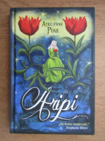 Aprilynne Pike - Aripi