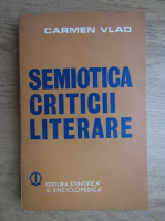 Anticariat: Carmen Vlad - Semiotica criticii literare