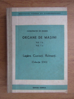 Anticariat: Constructii de masini, organe de masini (volumul 1 b, volumul 1 c)