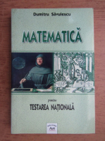 Anticariat: Dumitru Savulescu - Matematica pentru testarea nationala
