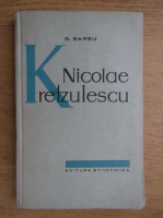 G. Barbu - Nicolae Kretzulescu
