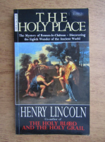 Henry Lincoln - The holy place