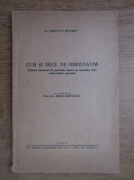 Iordan Pesarov - Cum si de ce ne imbolnavim (1943)