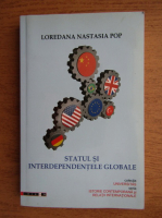 Loredana Nastasia Pop - Statul si interdependentele globale