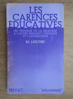 M. Lescure - Les carences educatives 