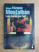 Manuel Vazquez Montalban - Los mares del Sur