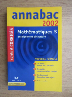 Mathematiques S enseignement obligatoire. Annabac 2002