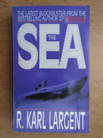 R. Karl Largent - The sea