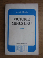 Anticariat: Radu Vasile - Victorie minus unu 