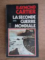 Raymond Cartier - La Seconde Guerre Mondiale 1941