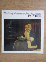 Anticariat: The Pushkin museum of fine arts, Moscow. Painting