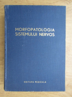 C. Arseni - Morfopatologia sistemului nervos 