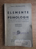 C. Radulescu Motru - Elemente de psihologie. Lectiuni pentru scolile secundare (1929)