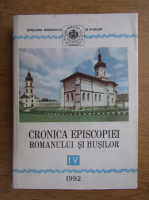 Cronica episcopiei romanului si husilor (volumul 4)