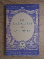 Emile Feuillatre - Episoliers du XVIIe siecle (1936)