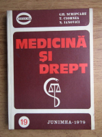 Gheorghe Scripcaru - Medicina si drept