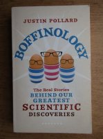Justin Pollard - Boffinology