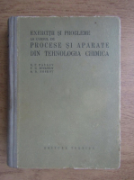 K. F. Pavlov - Exercitii si probleme la cursul de procese si aparate din tehnologia chimica