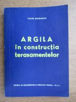 Lazar Nicolescu - Argila in constructia terasamentelor