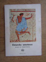 M. F. Brige - Etrurska umetnost. Slike iz Tarkvinijia