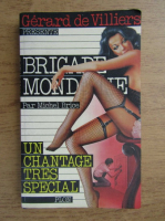 Michel Brice - Brigade mondaine. Un chantage tres special