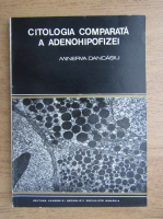 Minerva Dancasiu - Citologia comparata a adenohipofizei. Cercetari de ultrastructura