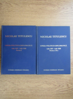 Nicolae Titulescu - Opera politico-diplomatica, iulie 1927-iulie 1928 (2 volume)