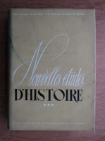 Nouvelles etudes d'histoire (volumul 3)