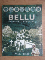 Paul Filip - Bellu, panteon national