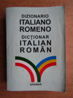 Roxana Balaci - Dizionario italiano-romeno. Dictionar italian-roman