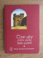 Anticariat: Silvia Vascan - Texte alese pentru studiul limbii spaniole
