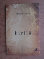 Teodor Duna - Kirila
