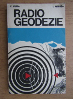 V. Ursea, I. Petruta - Radio geodezie