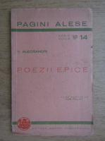 Vasile Alecsandri - Poezii epice (1943)