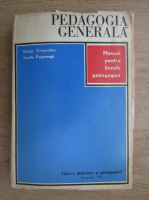 Victor Tircovnicu - Pedagogia generala, manual pentru liceele pedagogice (1972)