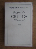 Anticariat: Vladimir Streinu - Pagini de critica literara (volumul 3)