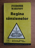 Anticariat: Zvezdomir Marinov - Regina sanzienelor