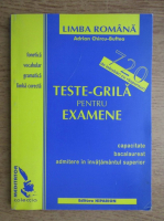 Adrian Chircu Buftea - Teste grila pentru examene. Capacitate, bacalaureat, admitere in invatamant superior (2000)