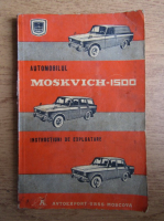 Automobilul Moskvici 1500. Modelele 2140, 2137, 2734