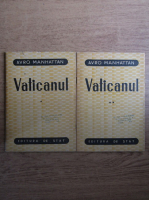 Avro Manhattan - Vaticanul (2 volume, 1949)