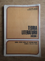 C. Ionescu - Teoria literaturii, manual pentru clasele a XI-a si a XII-a