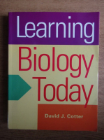 David J. Cotter - Learning biology today