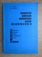E. I. Nedita, N. I. Nedita - Subiecte, sinteza admitere liceu. Matematica (1993)
