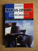 Francais-espagnol, guide de converastion