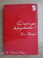 Franco Basaglia - Qu'est-ce que la psychiatrie