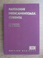 Gheorghe Panaitescu - Patologie medicamentoasa curenta
